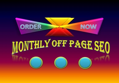 I will do monthly Off Page SEO for websites