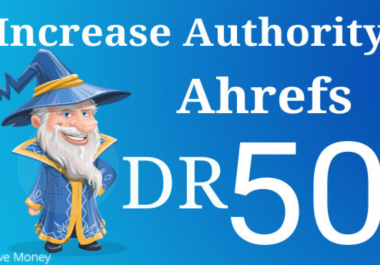 I will help to increase ahrefs DR 70 using SEO quality links