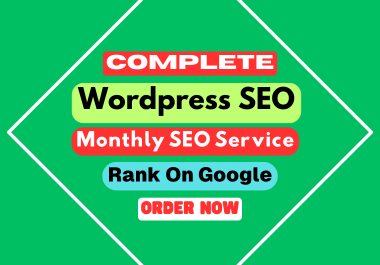 You will get complete WordPress SEO services for top google ranking