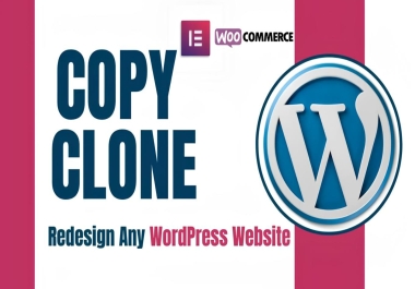 I will clone redesign wordpress site for ultimate performance