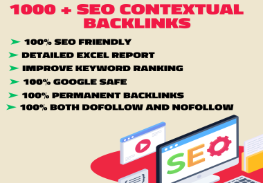 i will generate 1000 High Quality SEO Contextual Backlinks