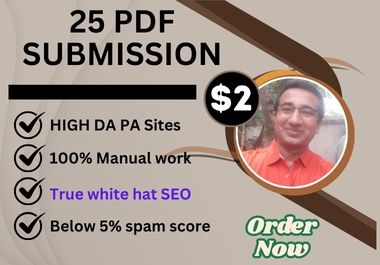 I will provide 60 PDF submissions to HIGH DA PA documents sharing sites