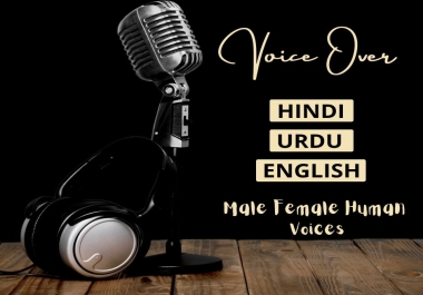 Trilingual Voice Over Expert Urdu,  English,  Hindi Engaging & Professional Voice