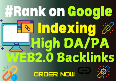 High Quality Web 2.0 Backlinks For Your Website Ranking