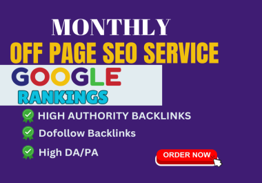 I will do 300 Monthly Off-Page SEO Services to Boost Your Website Ranking