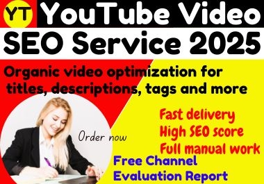 I will optimize SEO title,  description and tags for your YouTube videos