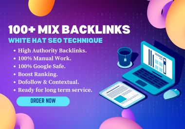 I will do 100 +mix SEO backlinks with high DA PA