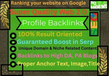 I will Create SEO Rankings with 100 High-Authority Profile Backlinks