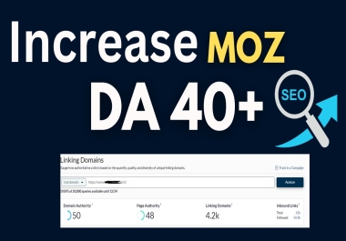 I will increase moz da 40 plus by 1 get one free