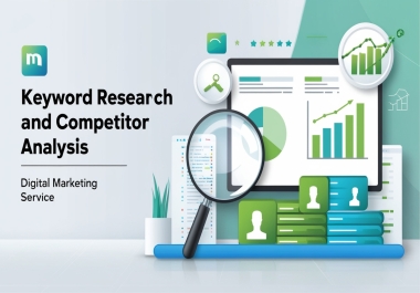 I will do best keyword Research & Competitor Analysis