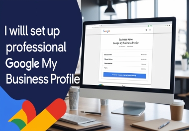 I will create and Set up a Google My Business Profile