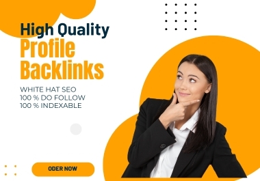 I will do manual 100 high domain authority SEO profile backlinks and trust links manual work