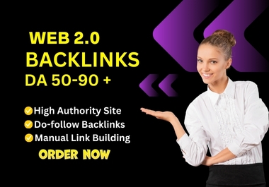 I will create 50 high da pa white hat web 2.0 dofollow SEO backlink