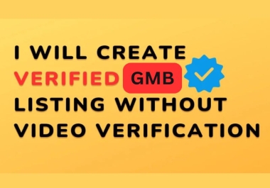 I will create verified Google MY business listing without video verification for your business