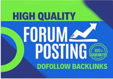 Provide 40 Forum posting dofollow High Authority SEO backlinks