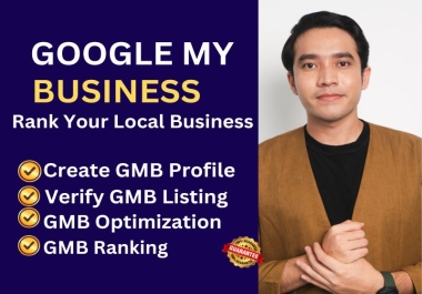 I Will Optimize,  verify,  create,  setup Google My Buisness To Boost Local SEO Gmb Ranking