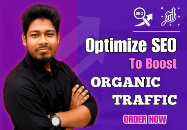 Complete SEO service on Monthly basis for Boost SERP Rankings & Enhanch Organic Traffic