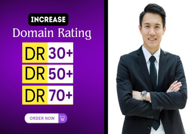 I will do increase dr,  ahrefs domain rating with SEO Backlinks