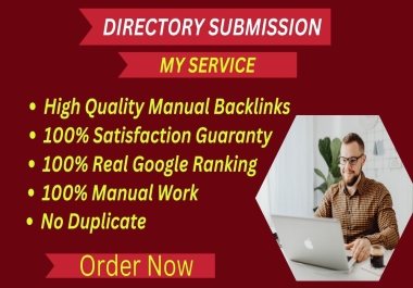 I will do unlimited directory submission dofollow backlinks manually