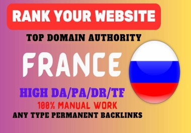 I will create 20+ Do-follow French backlinks Ranking for google da50-90