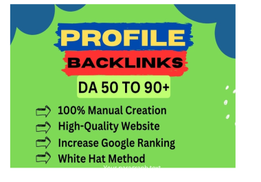 I will do high authority 1oo+ profile backlinks