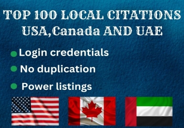 I will do 100 local citation for USA Canada and UAE