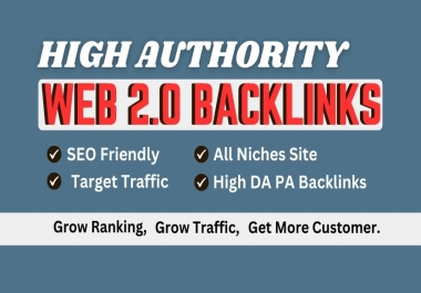 100 High Authority Dofollow Web 2.0 Backlinks