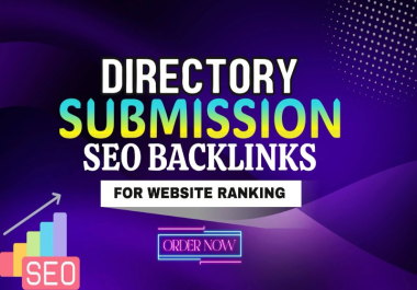 I will deliver 100 Directory Submission SEO backlinks