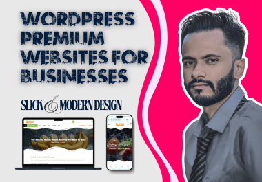 Custom WordPress Business Websites for Your Niche. Slick design,  SEO-Optimized and Mobile-Friendly