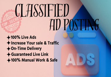 I will help you to reach post targeted classified ads to boost your business fast