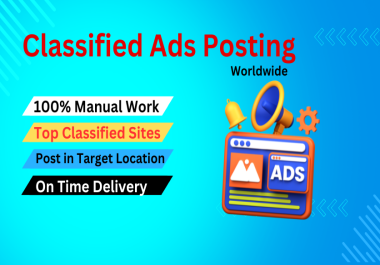 I will post your classified ads to top platforms for fast results