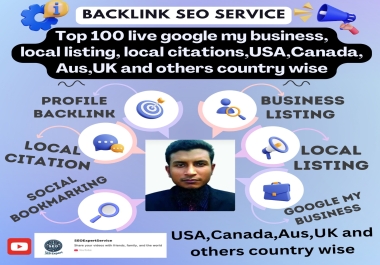 Top 100 Live Google My Business,  Local Listing,  Local Citations,  USA,  Canada,  Australia,  UK And more