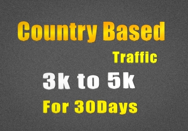 4K to 5K country based targeted traffic for web via campaign 30 days