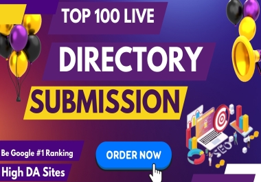 High authority make 100 Directory Submission SEO Backlinks