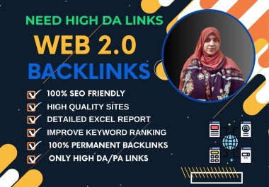 I will create 50 high-quality,  high Domain Authority DA Web 2.0 backlinks to boost your website's