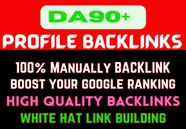 Create 40 Profile Backlinks DA 90+ to Rank your website with on Google