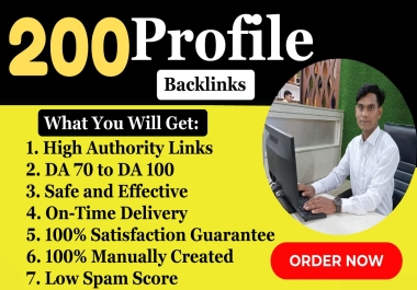 200 Unique Profile Backlinks DA 70 To DA 100 High Authority Sites for Your Website Ranking Boost