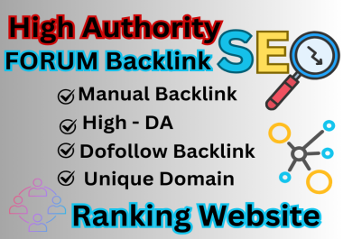 Create Manual Forum Posting High Authority Dofollow Forum Backlinks