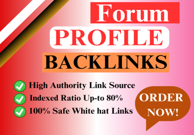 Manual Quality Forum Profile Backlinks Dofollow SEO link building