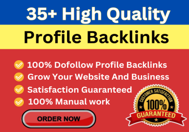 DA 90+ Dofollow SEO 35+ Profile Backlinks create manually