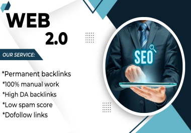 I will build high-quality 50+ Web 2.0 SEO backlinks for top rankings