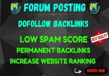 Top 70+ forum posting high quality do follow SEO backlinks