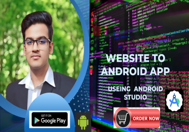 I Will Convert Your Website to a High-Performance Android App Professional Web to App Conversion