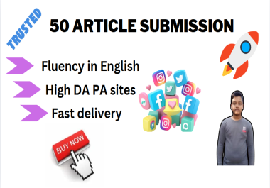 I Will Complete 50 Article Posts For You In Top Websites