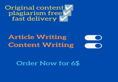 Article Writing,  Content Writing unique and plagiarism free