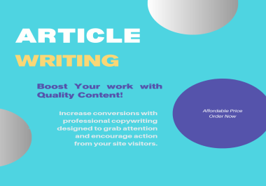 Original & research based Article Writing 500 words,  Order now