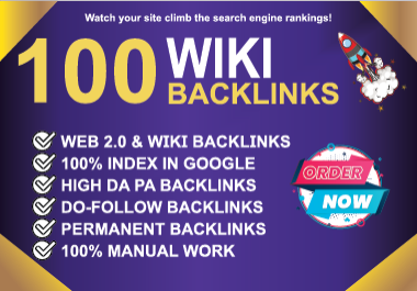 Get 100 High-Quality Wiki Backlinks for SEO Boost