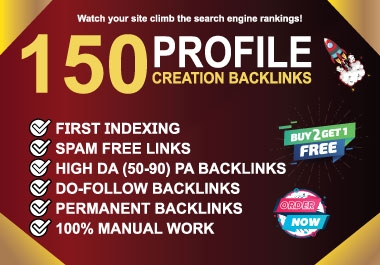 150 Backlinks to High-Quality Profile Creation on DA 50 to 90 Websites