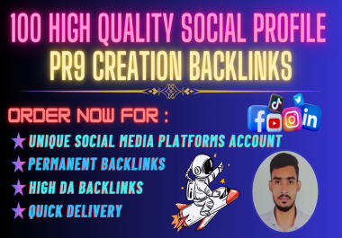 Best Manually Create 100 HQ Profile PR9 Creation Backlinks for Google SEO Ranking