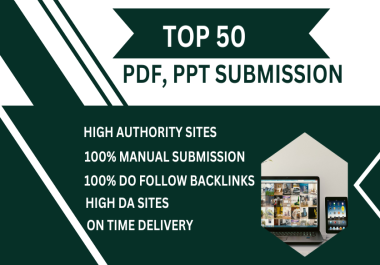 I will do professional 20 manual PDF and PPT submission backlinks services